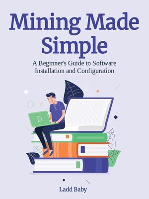 cover image of Mining Made Simple